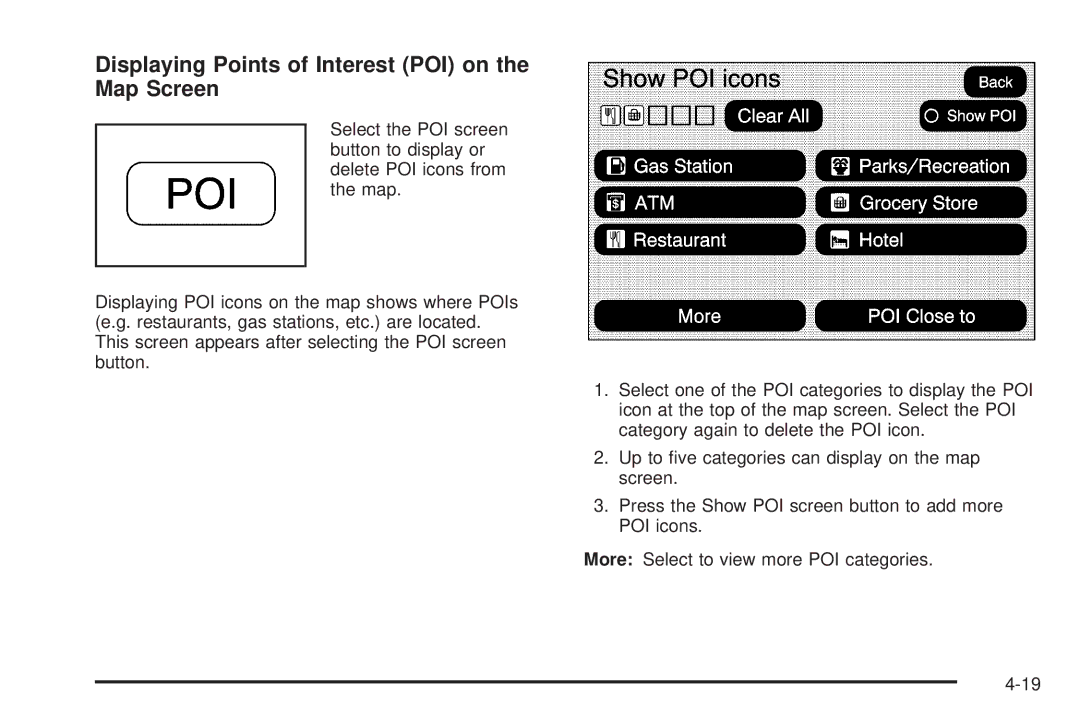 Cadillac 2009 owner manual Displaying Points of Interest POI on Map Screen 