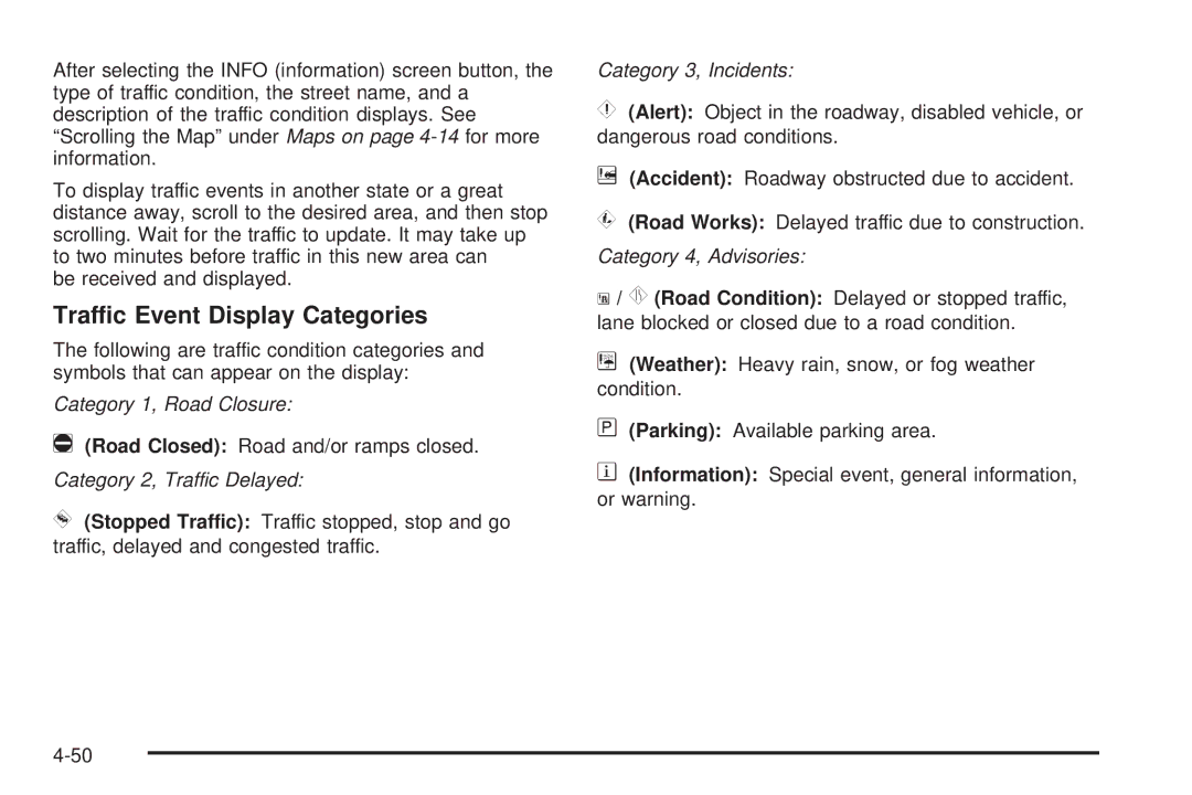 Cadillac 2009 owner manual Traffic Event Display Categories, Category 3, Incidents 