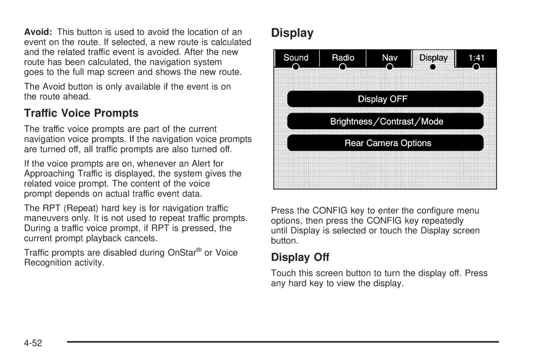 Cadillac 2009 owner manual Traffic Voice Prompts, Display Off 