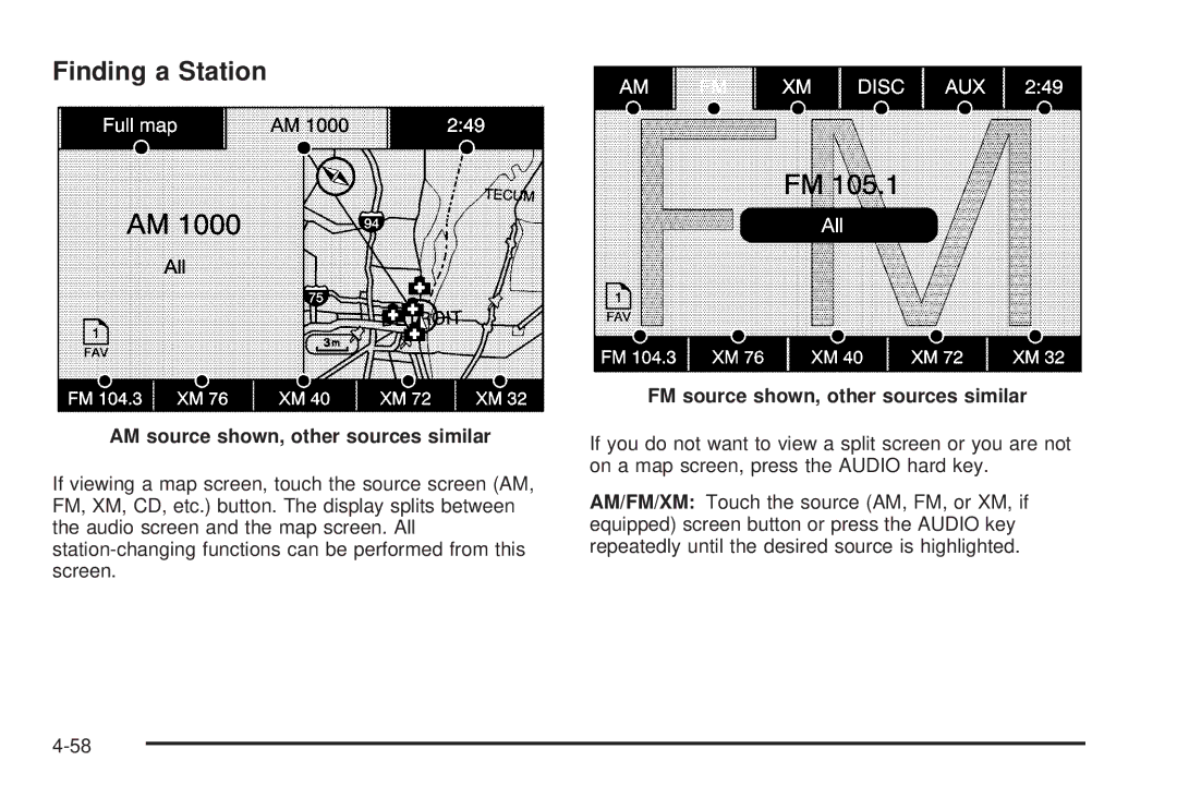 Cadillac 2009 Finding a Station, AM source shown, other sources similar, FM source shown, other sources similar 