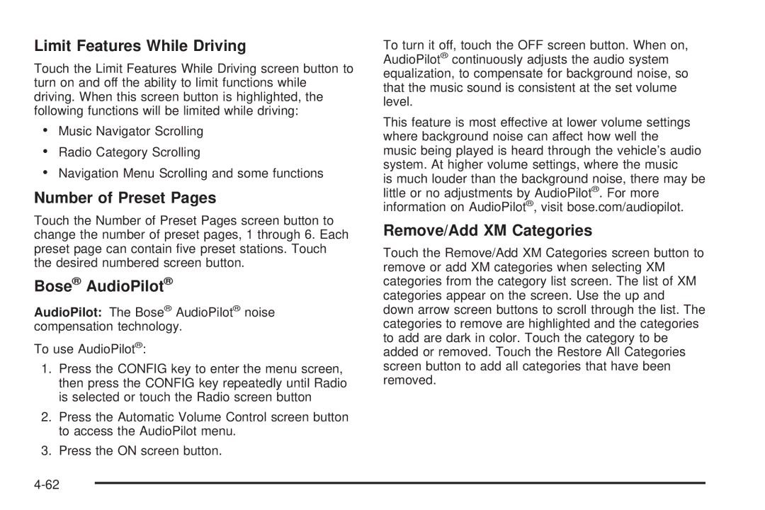 Cadillac 2009 owner manual Limit Features While Driving, Number of Preset Pages, Bose AudioPilot, Remove/Add XM Categories 