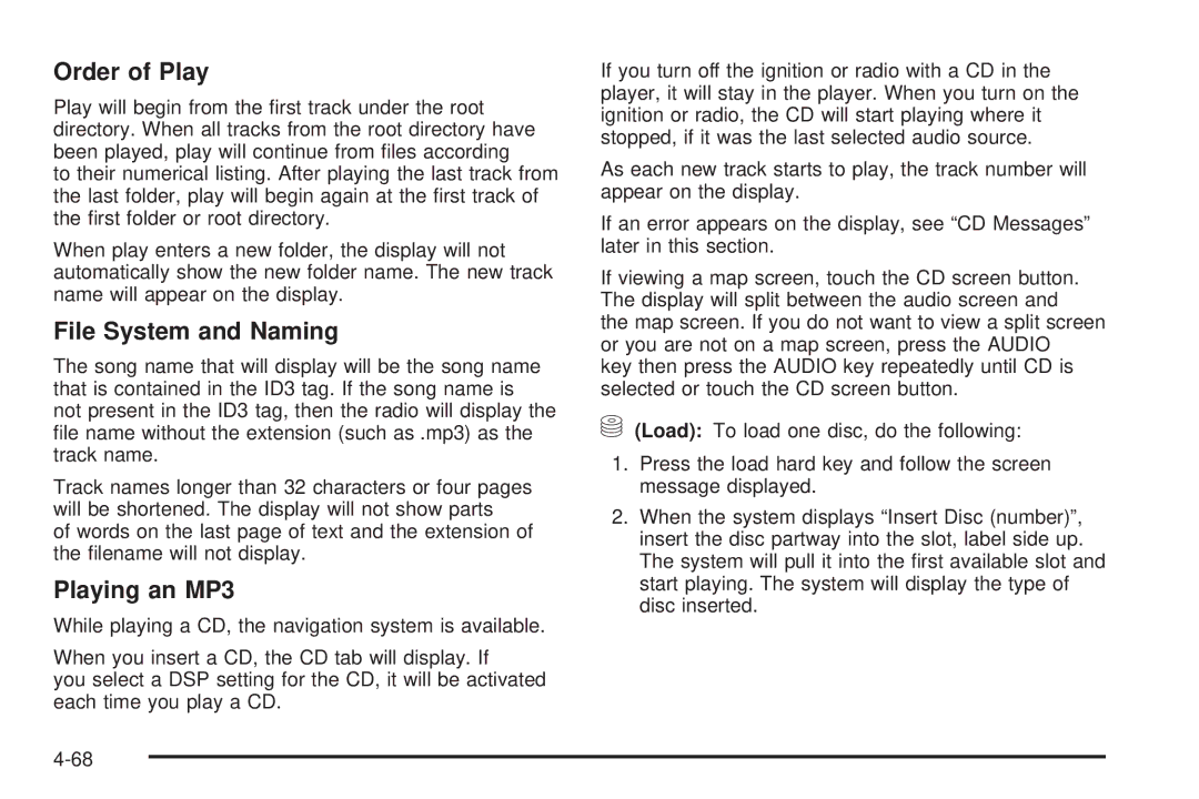 Cadillac 2009 owner manual Order of Play, File System and Naming, Playing an MP3 