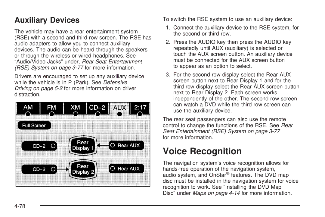 Cadillac 2009 owner manual Voice Recognition, Auxiliary Devices 