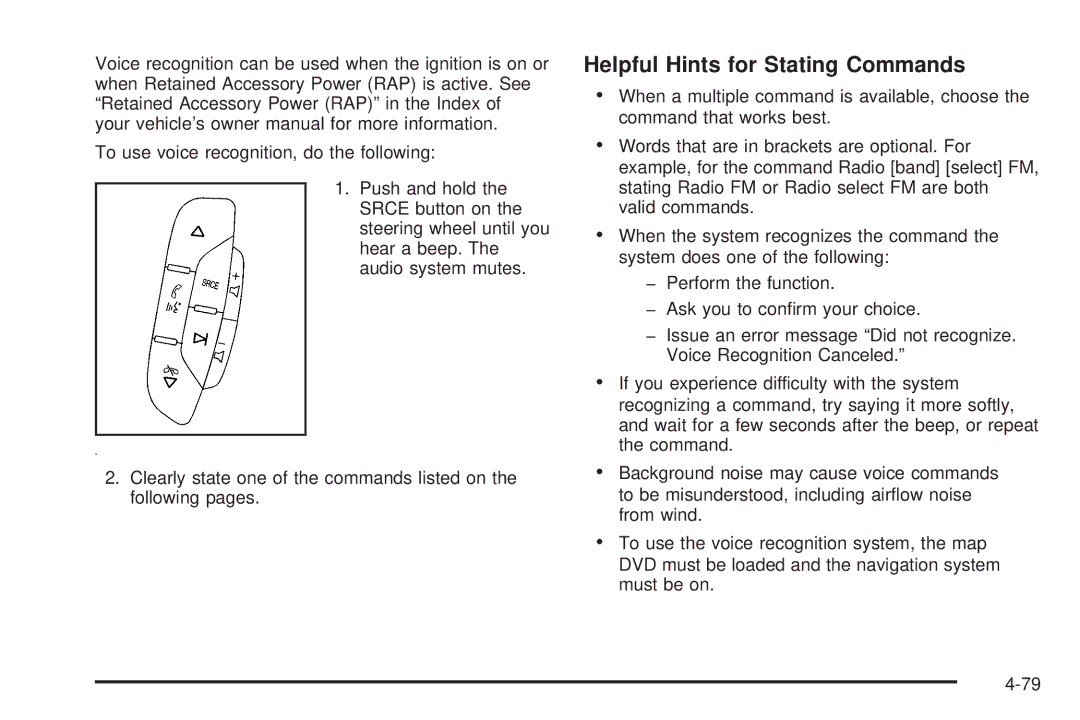 Cadillac 2009 owner manual Helpful Hints for Stating Commands 