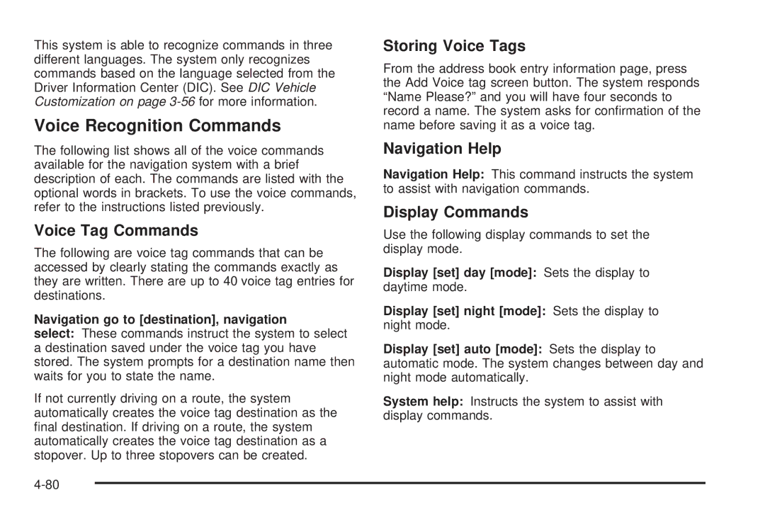 Cadillac 2009 Voice Recognition Commands, Voice Tag Commands, Storing Voice Tags, Navigation Help, Display Commands 