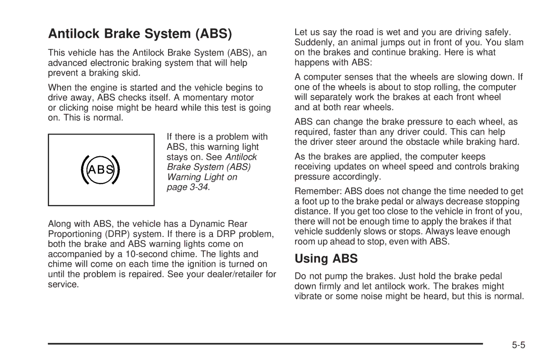 Cadillac 2009 owner manual Antilock Brake System ABS, Using ABS 