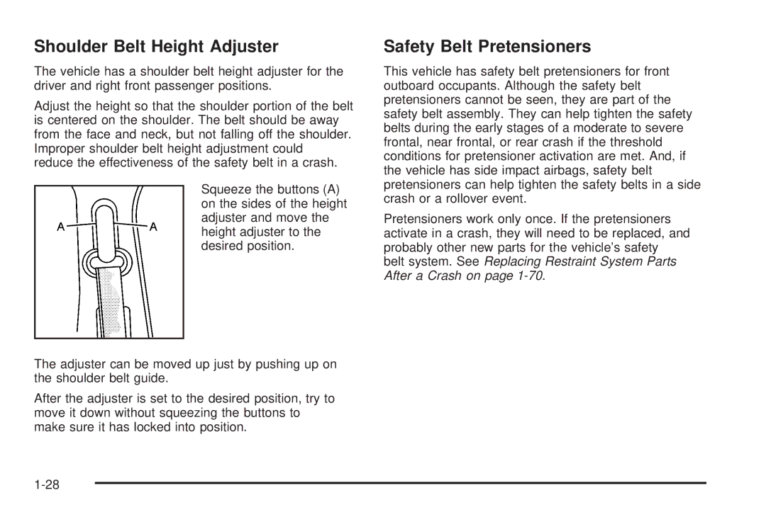 Cadillac 2009 owner manual Shoulder Belt Height Adjuster, Safety Belt Pretensioners 