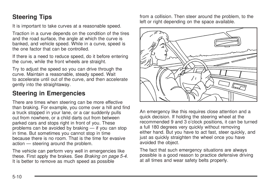 Cadillac 2009 owner manual Steering Tips, Steering in Emergencies 