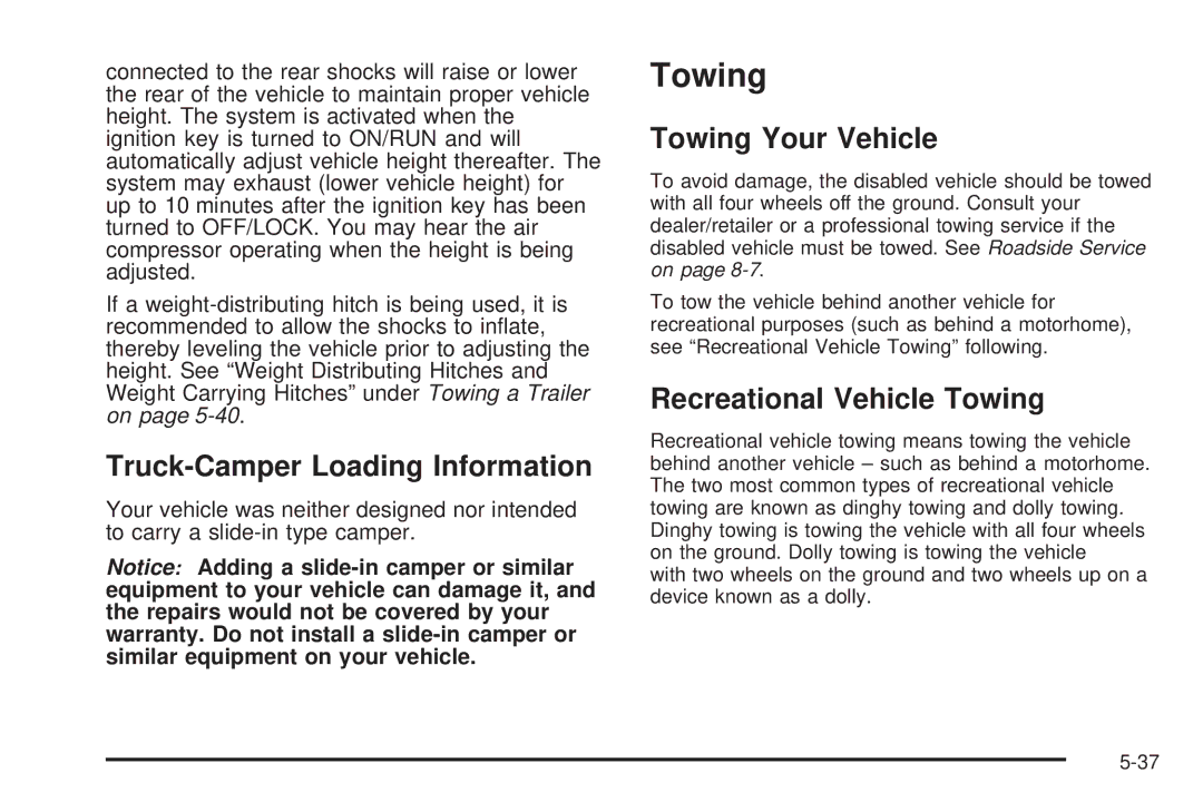 Cadillac 2009 owner manual Truck-Camper Loading Information, Towing Your Vehicle, Recreational Vehicle Towing 