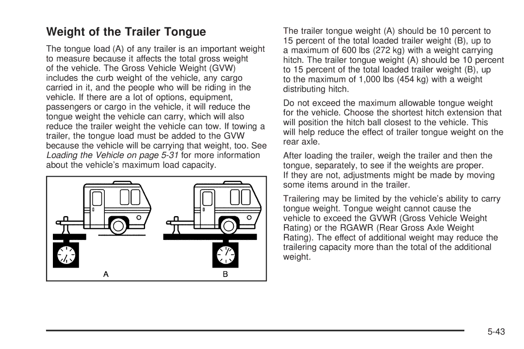 Cadillac 2009 owner manual Weight of the Trailer Tongue 