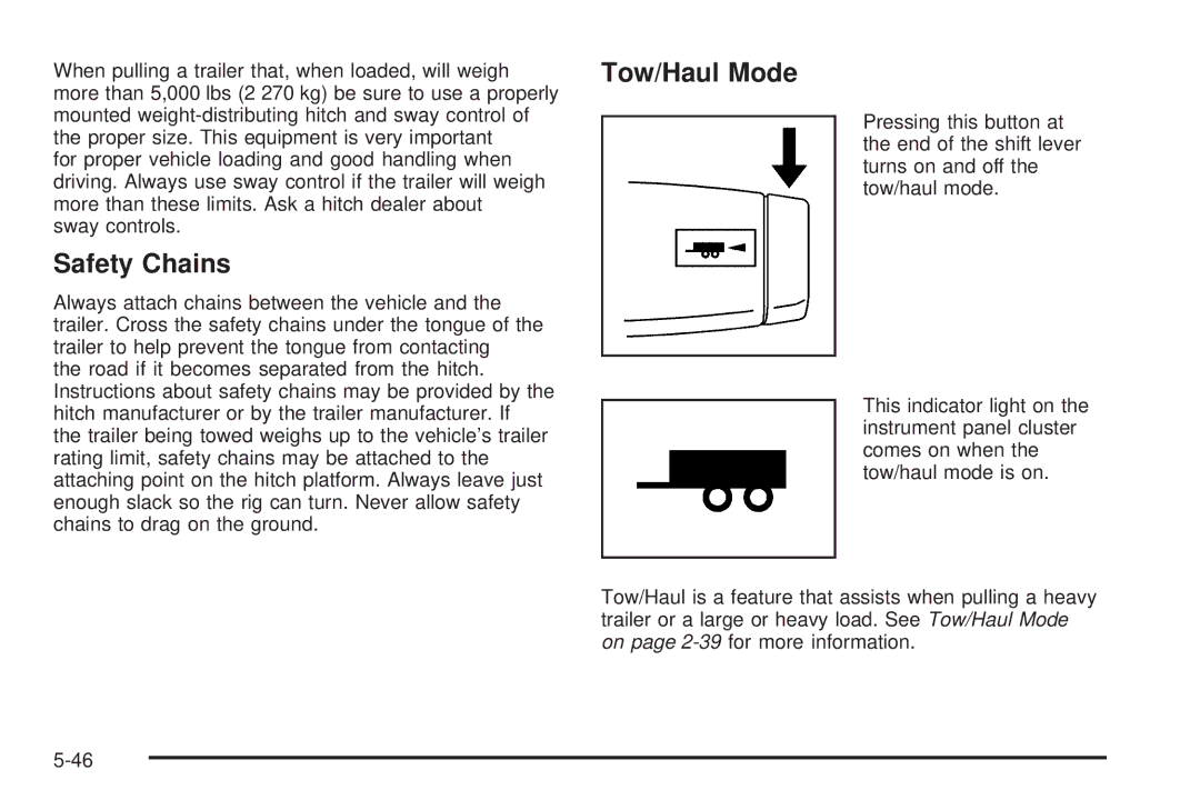 Cadillac 2009 owner manual Safety Chains, Tow/Haul Mode 