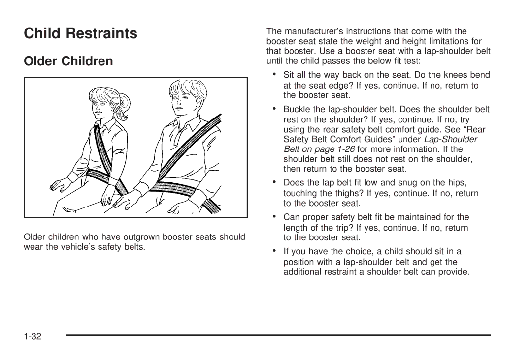 Cadillac 2009 owner manual Child Restraints, Older Children 