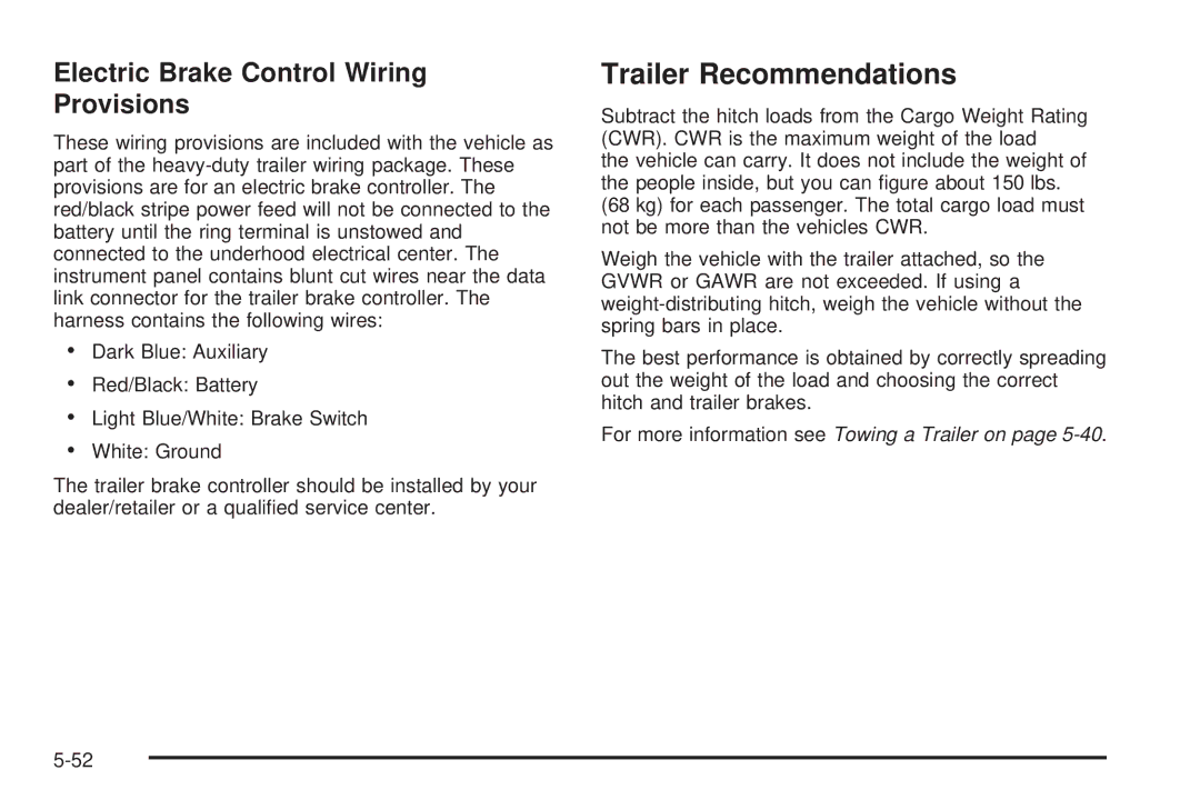 Cadillac 2009 owner manual Trailer Recommendations, Electric Brake Control Wiring Provisions 