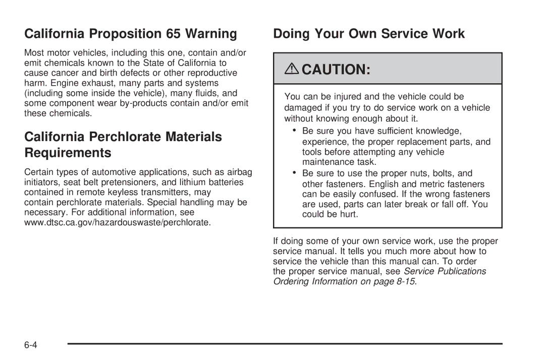 Cadillac 2009 owner manual California Proposition 65 Warning 