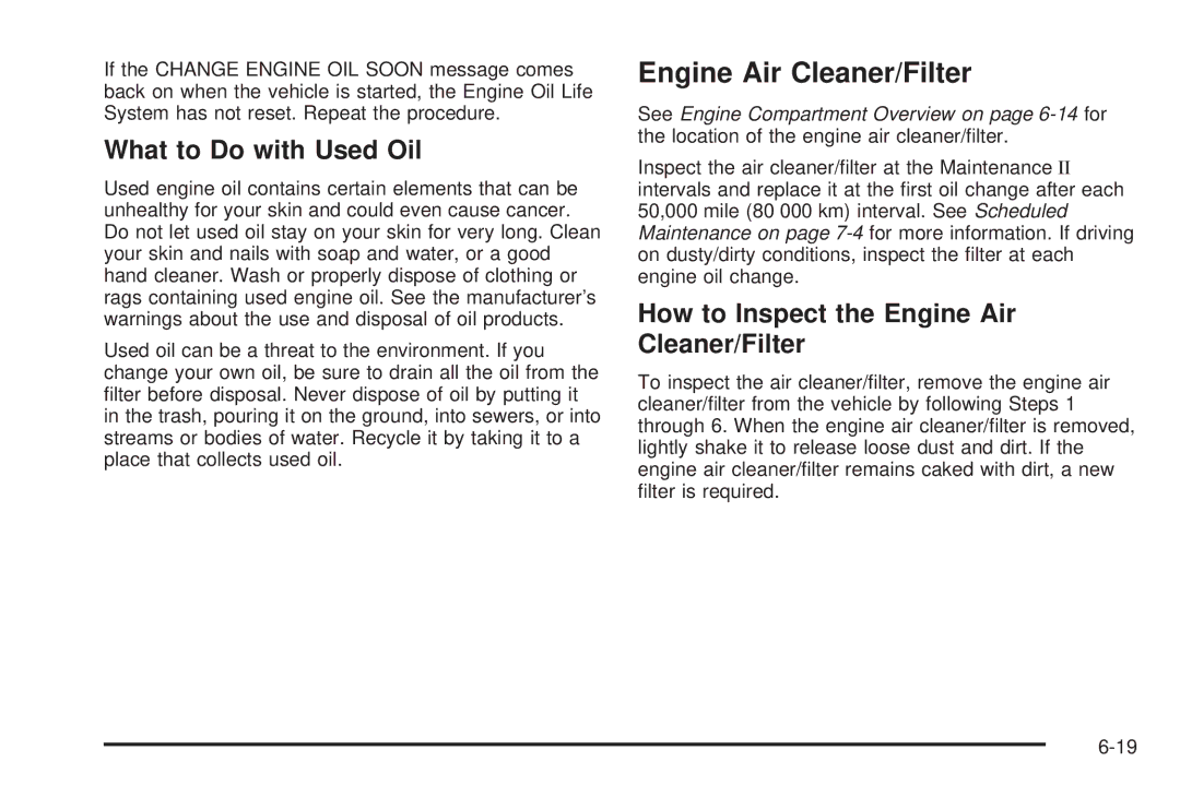 Cadillac 2009 owner manual What to Do with Used Oil, How to Inspect the Engine Air Cleaner/Filter 