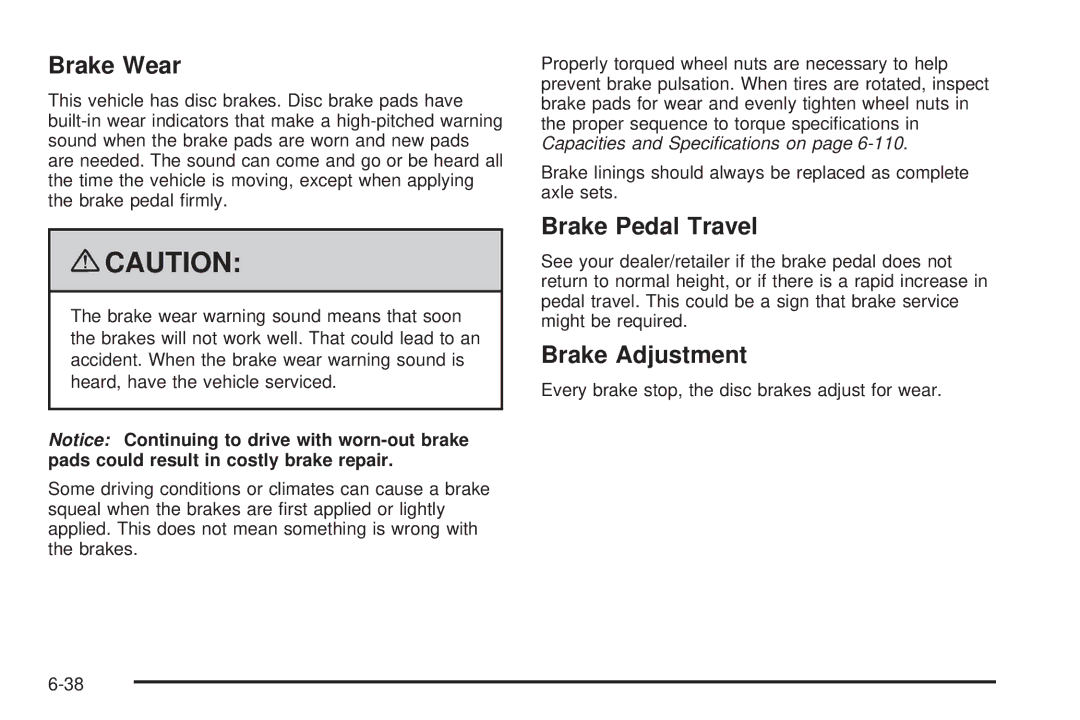 Cadillac 2009 owner manual Brake Wear, Brake Pedal Travel, Brake Adjustment 