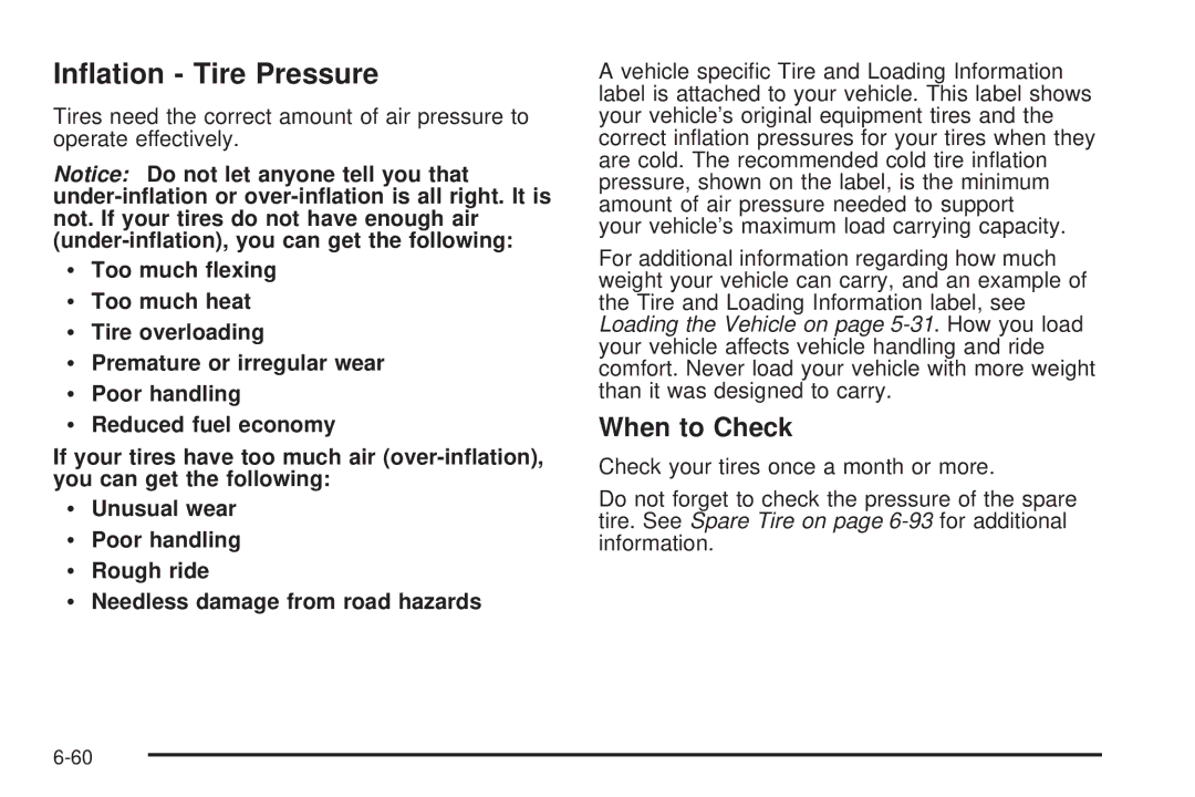 Cadillac 2009 owner manual Inﬂation Tire Pressure, When to Check 