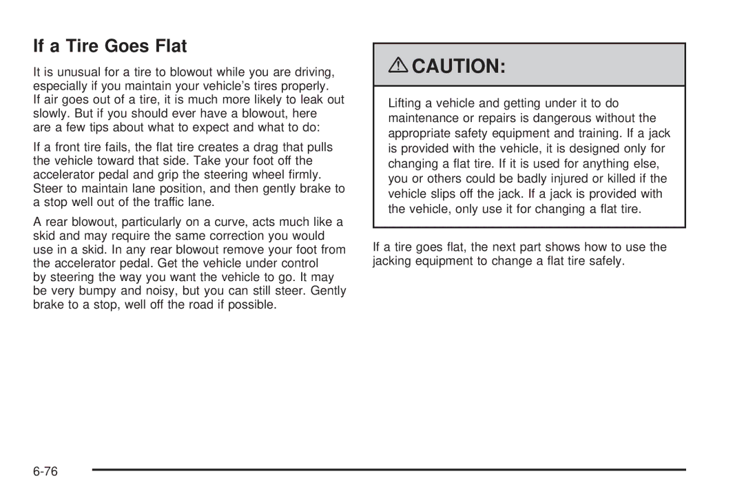 Cadillac 2009 owner manual If a Tire Goes Flat 