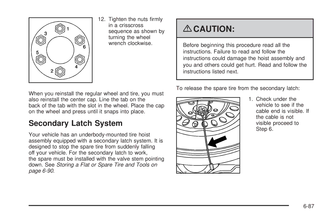 Cadillac 2009 owner manual Secondary Latch System 