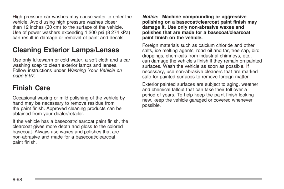 Cadillac 2009 owner manual Cleaning Exterior Lamps/Lenses, Finish Care 