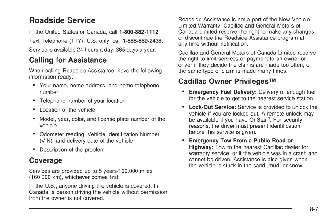 Cadillac 2009 owner manual Roadside Service, Calling for Assistance, Coverage, Cadillac Owner Privileges 