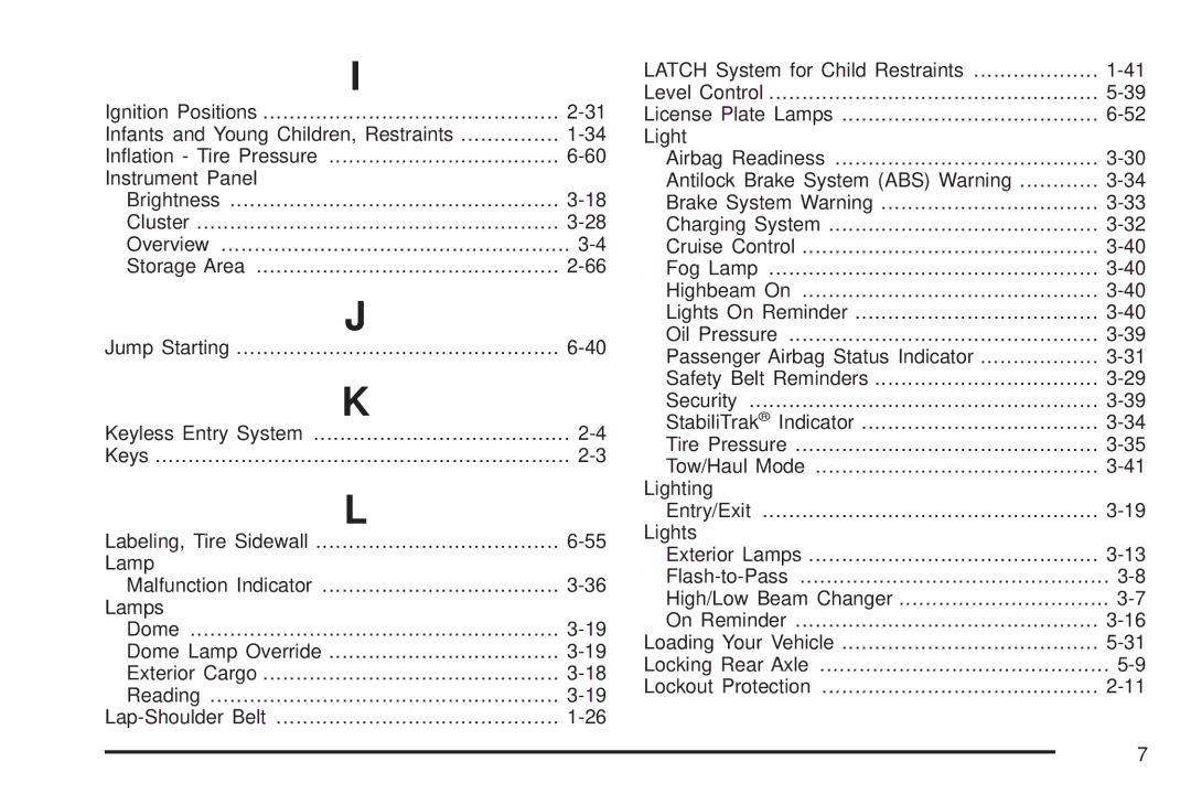 Cadillac 2009 owner manual Brightness Cluster Overview Storage Area 