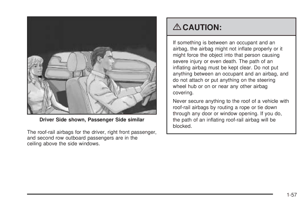 Cadillac 2009 owner manual Driver Side shown, Passenger Side similar 