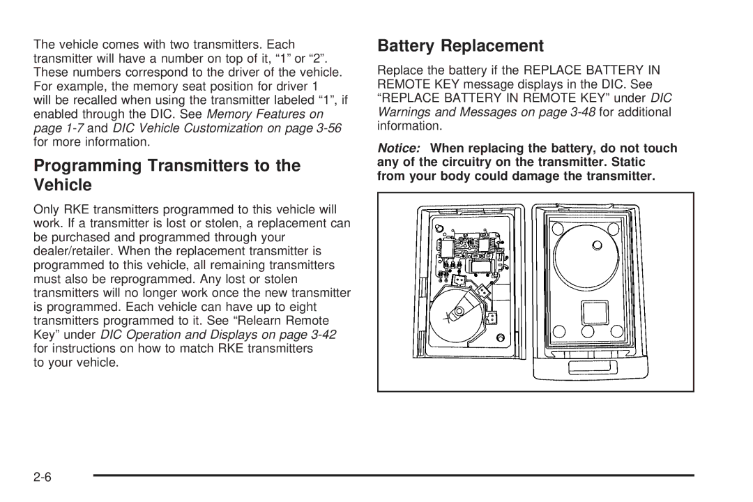 Cadillac 2009 owner manual Programming Transmitters to the Vehicle, Battery Replacement 