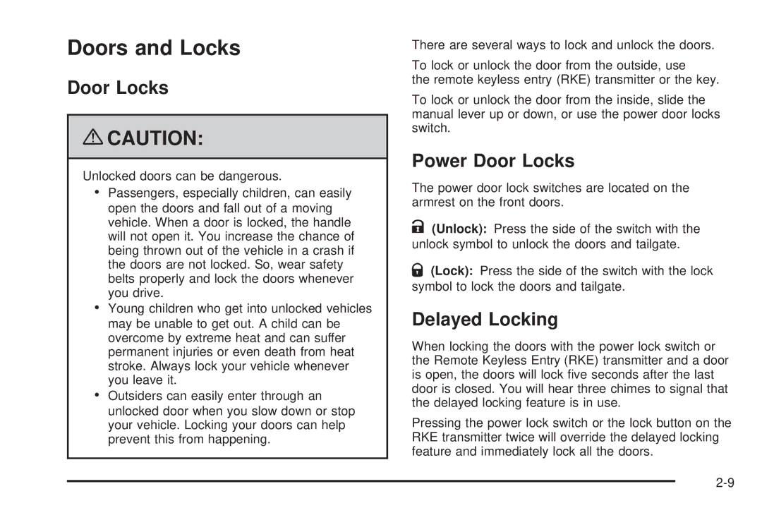 Cadillac 2009 owner manual Doors and Locks, Power Door Locks, Delayed Locking 