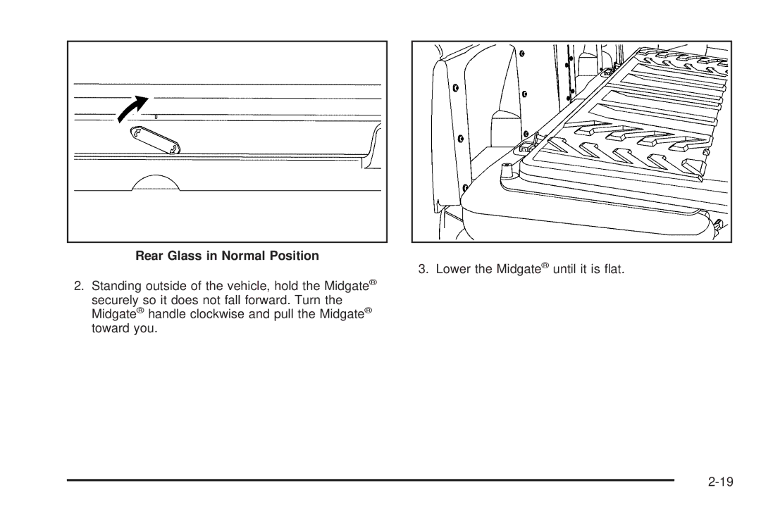 Cadillac 2009 owner manual Rear Glass in Normal Position 