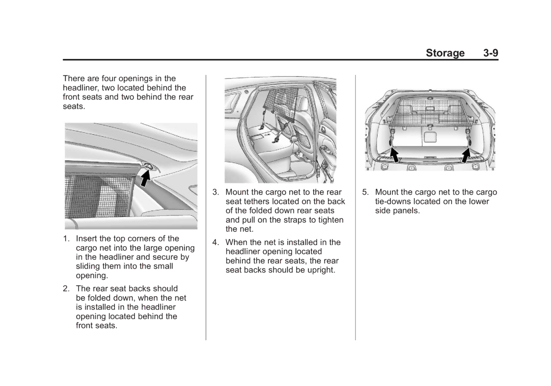 Cadillac 2010 owner manual Storage 