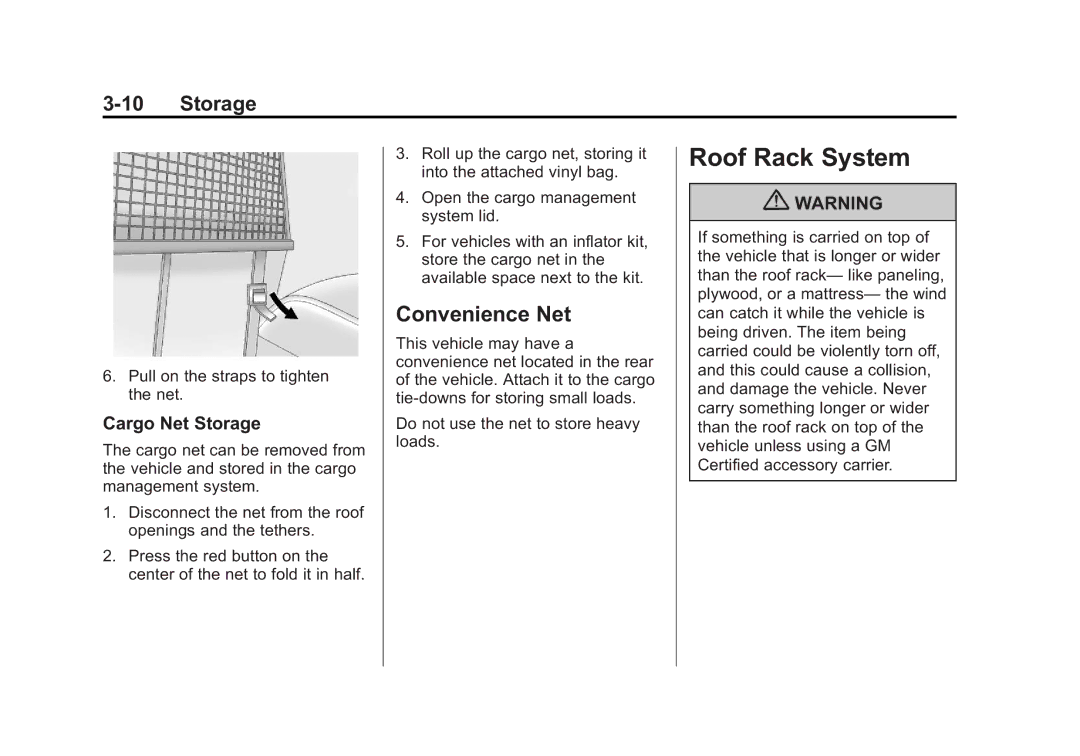 Cadillac 2010 owner manual Roof Rack System, Convenience Net, Cargo Net Storage 