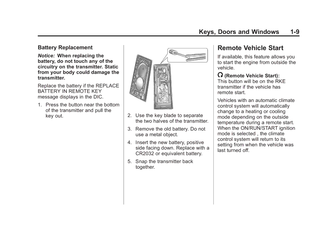 Cadillac 2010 owner manual Remote Vehicle Start, Battery Replacement 