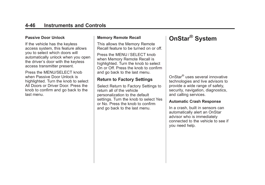 Cadillac 2010 owner manual OnStar System, Return to Factory Settings, Passive Door Unlock, Automatic Crash Response 