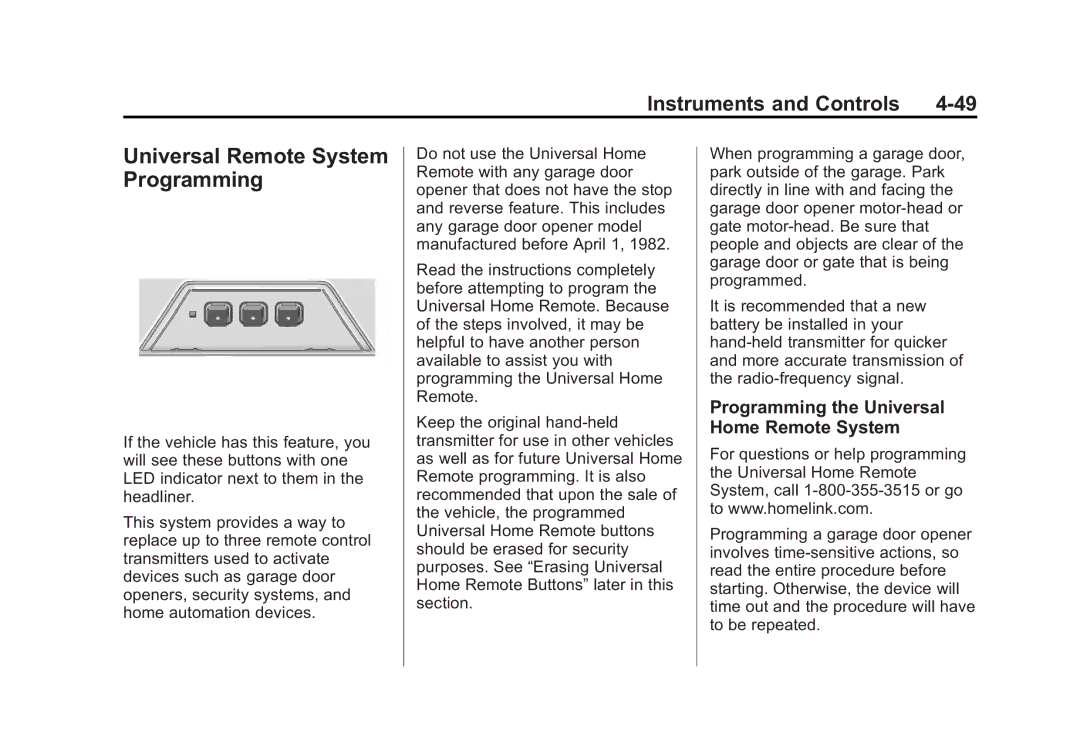 Cadillac 2010 owner manual Universal Remote System Programming, Programming the Universal Home Remote System 