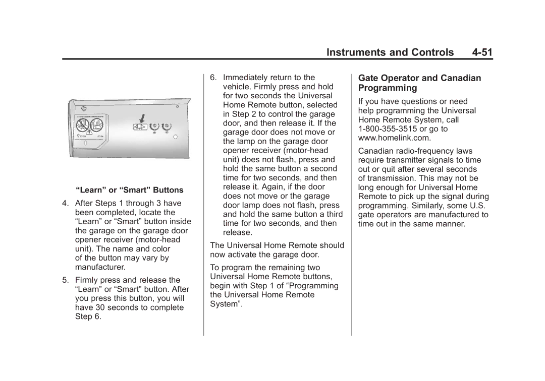 Cadillac 2010 owner manual Gate Operator and Canadian Programming, Learn or Smart Buttons 