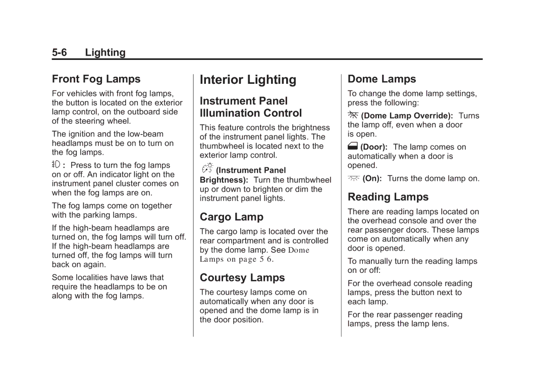 Cadillac 2010 owner manual Interior Lighting 