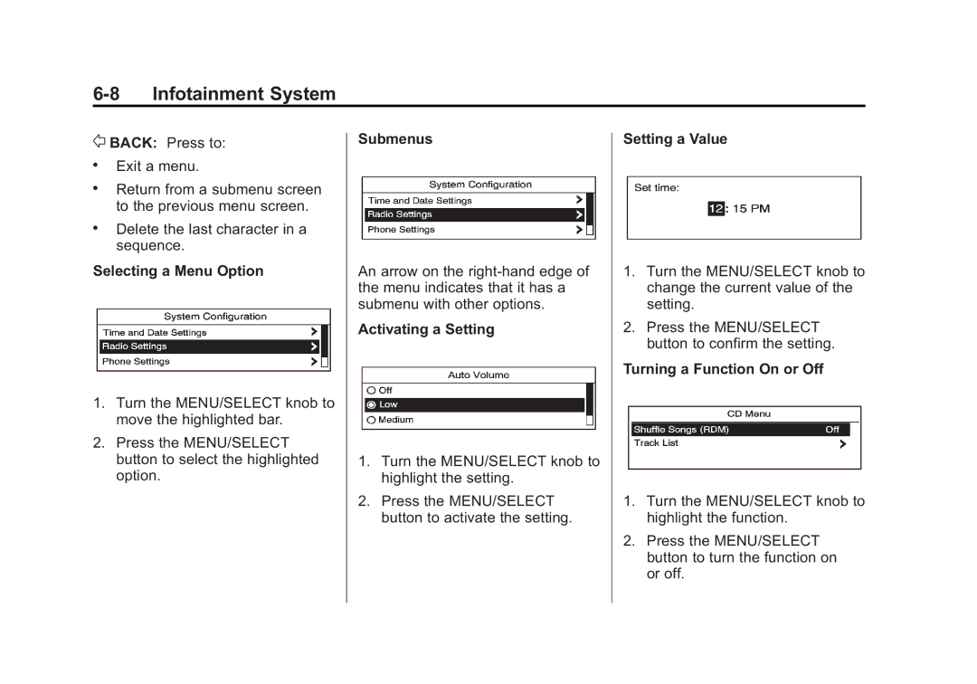 Cadillac 2010 Submenus Setting a Value Selecting a Menu Option, Activating a Setting, Turning a Function On or Off 