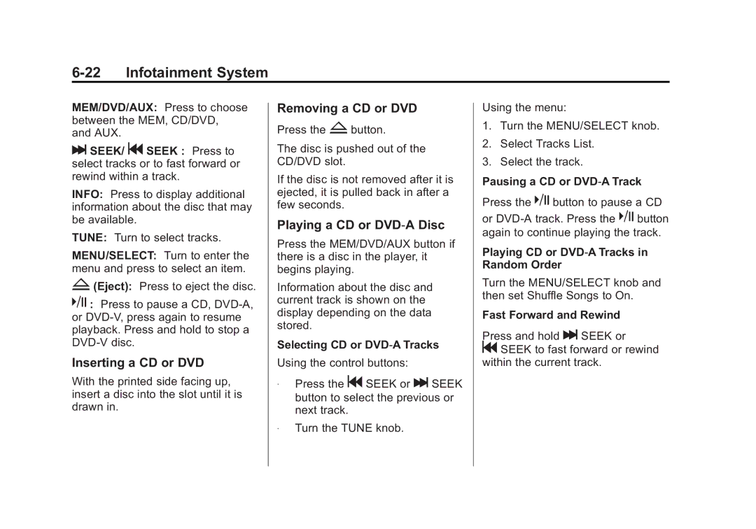 Cadillac 2010 owner manual Inserting a CD or DVD, Removing a CD or DVD, Playing a CD or DVD‐A Disc 