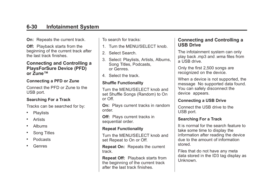 Cadillac 2010 owner manual Connecting and Controlling a USB Drive, Connecting a PFD or Zune, Shuffle Functionality 