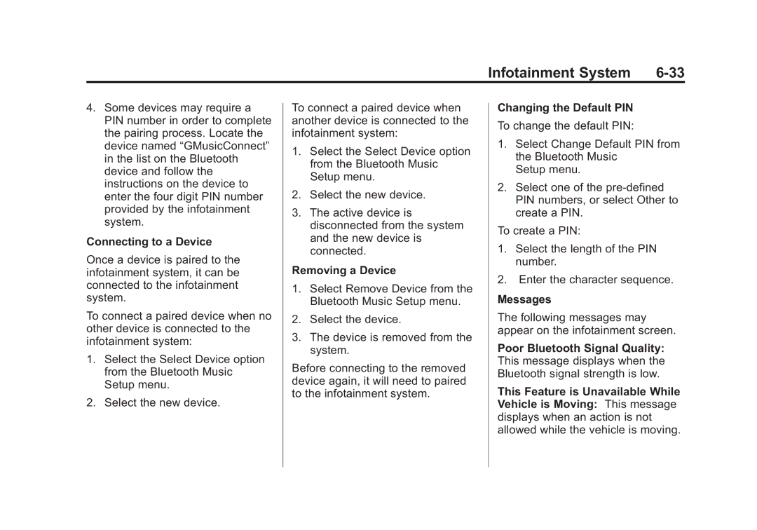 Cadillac 2010 owner manual Connecting to a Device, Removing a Device, Changing the Default PIN, Messages 