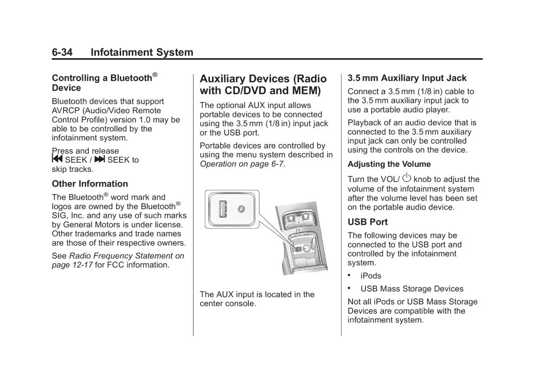 Cadillac 2010 owner manual Auxiliary Devices Radio with CD/DVD and MEM, Controlling a Bluetooth Device, Other Information 