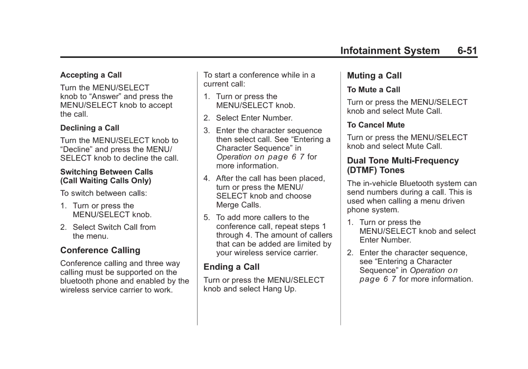 Cadillac 2010 owner manual Conference Calling, Ending a Call, Muting a Call, Dual Tone Multi-Frequency Dtmf Tones 