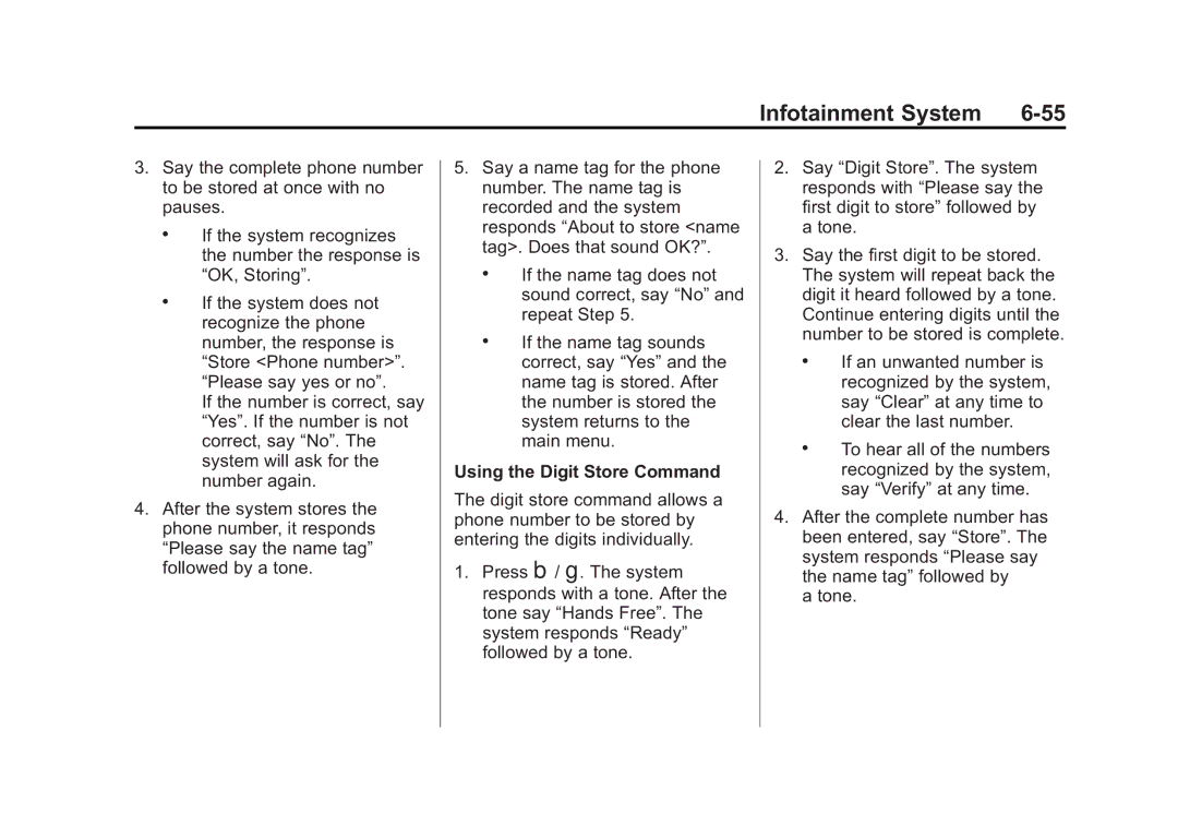 Cadillac 2010 owner manual Using the Digit Store Command 