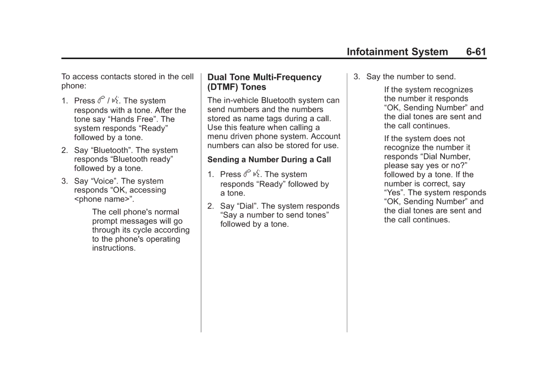 Cadillac 2010 owner manual Dual Tone Multi-Frequency Dtmf Tones, Sending a Number During a Call 