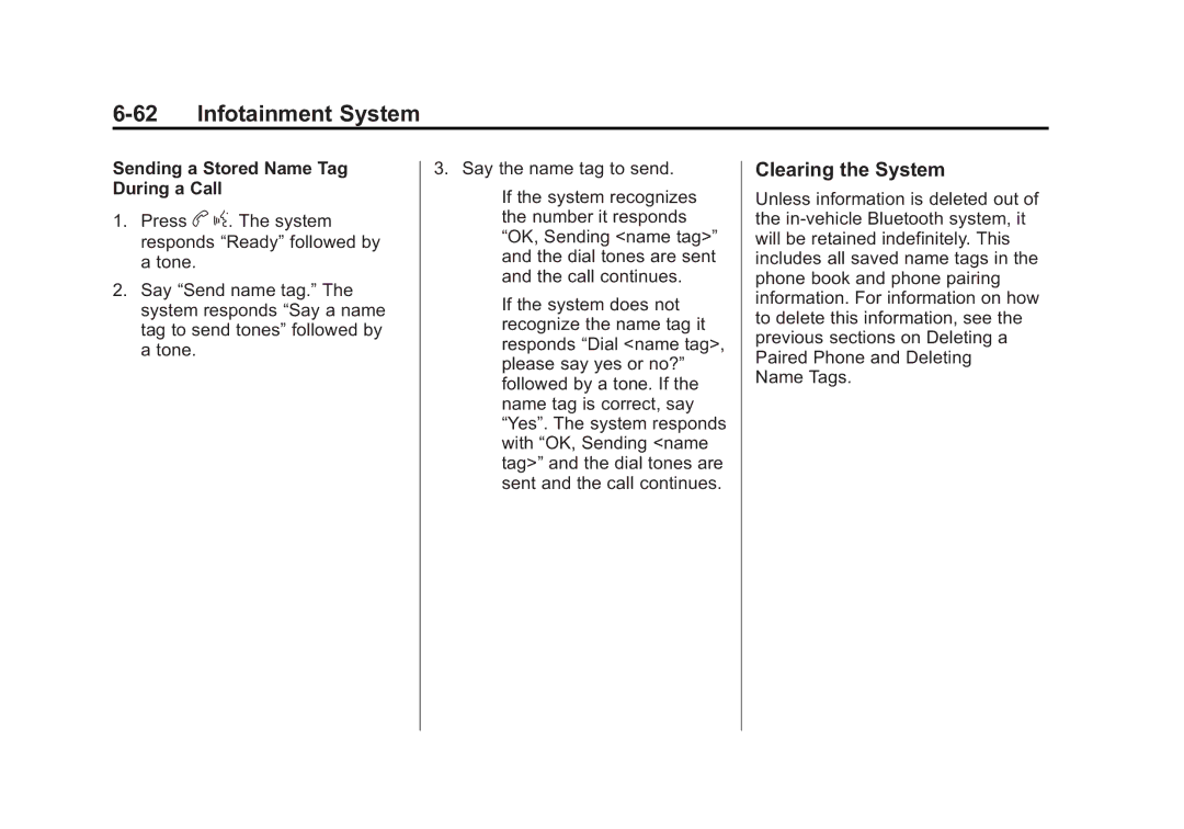 Cadillac 2010 owner manual Clearing the System, Sending a Stored Name Tag During a Call 