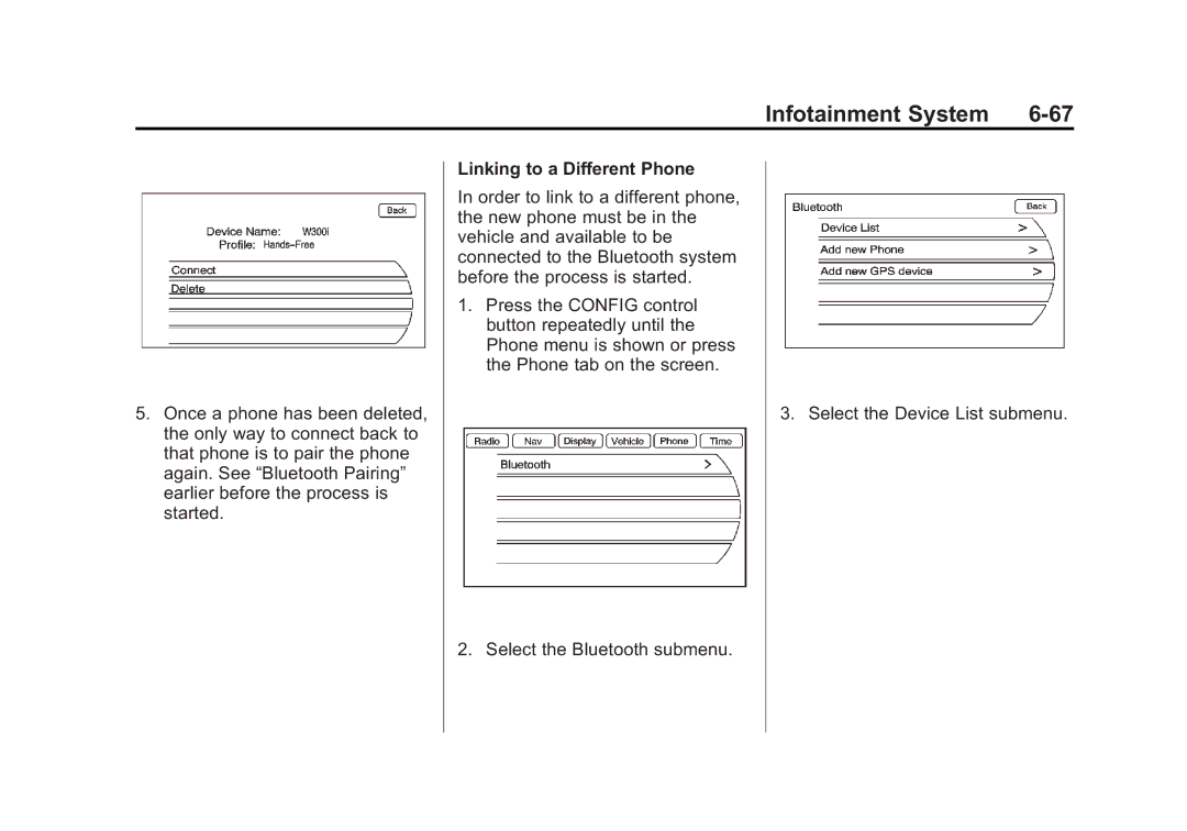 Cadillac 2010 owner manual Select the Device List submenu Select the Bluetooth submenu 