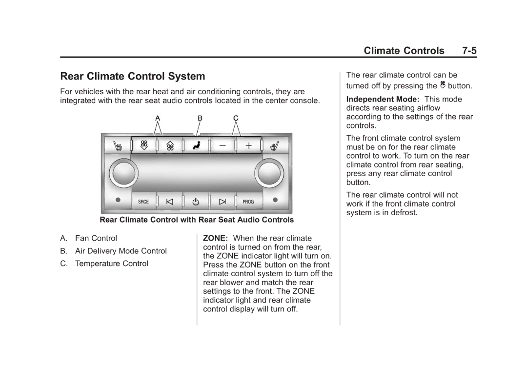 Cadillac 2010 owner manual Rear Climate Control System, Rear Climate Control with Rear Seat Audio Controls 