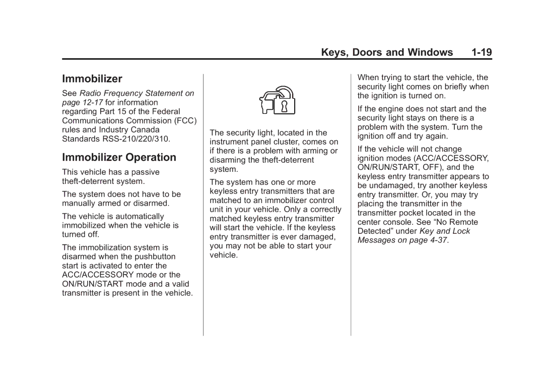 Cadillac 2010 owner manual Immobilizer Operation 