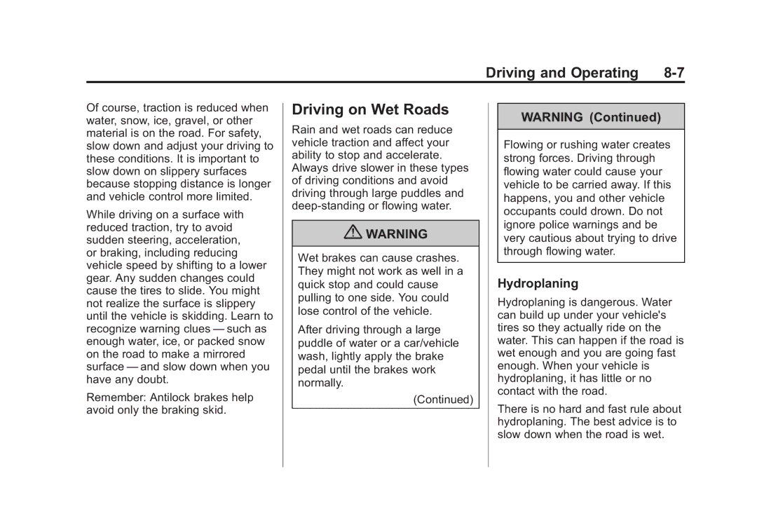 Cadillac 2010 owner manual Driving on Wet Roads, Hydroplaning 